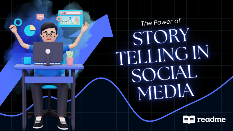 The Power of Storytelling in Social Media Marketing